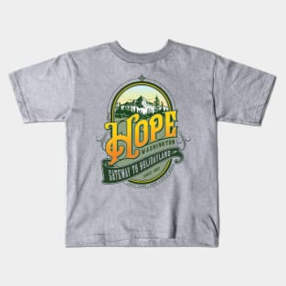 Hope, Washington — The Gateway to Holidayland Kids T-Shirt